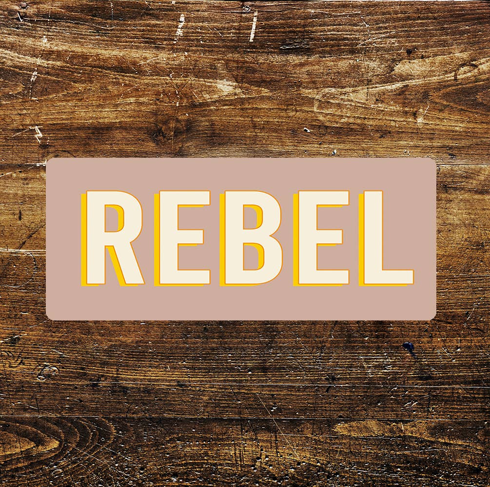 REBEL collage student fun notice art Metal Sign: 16x8inch