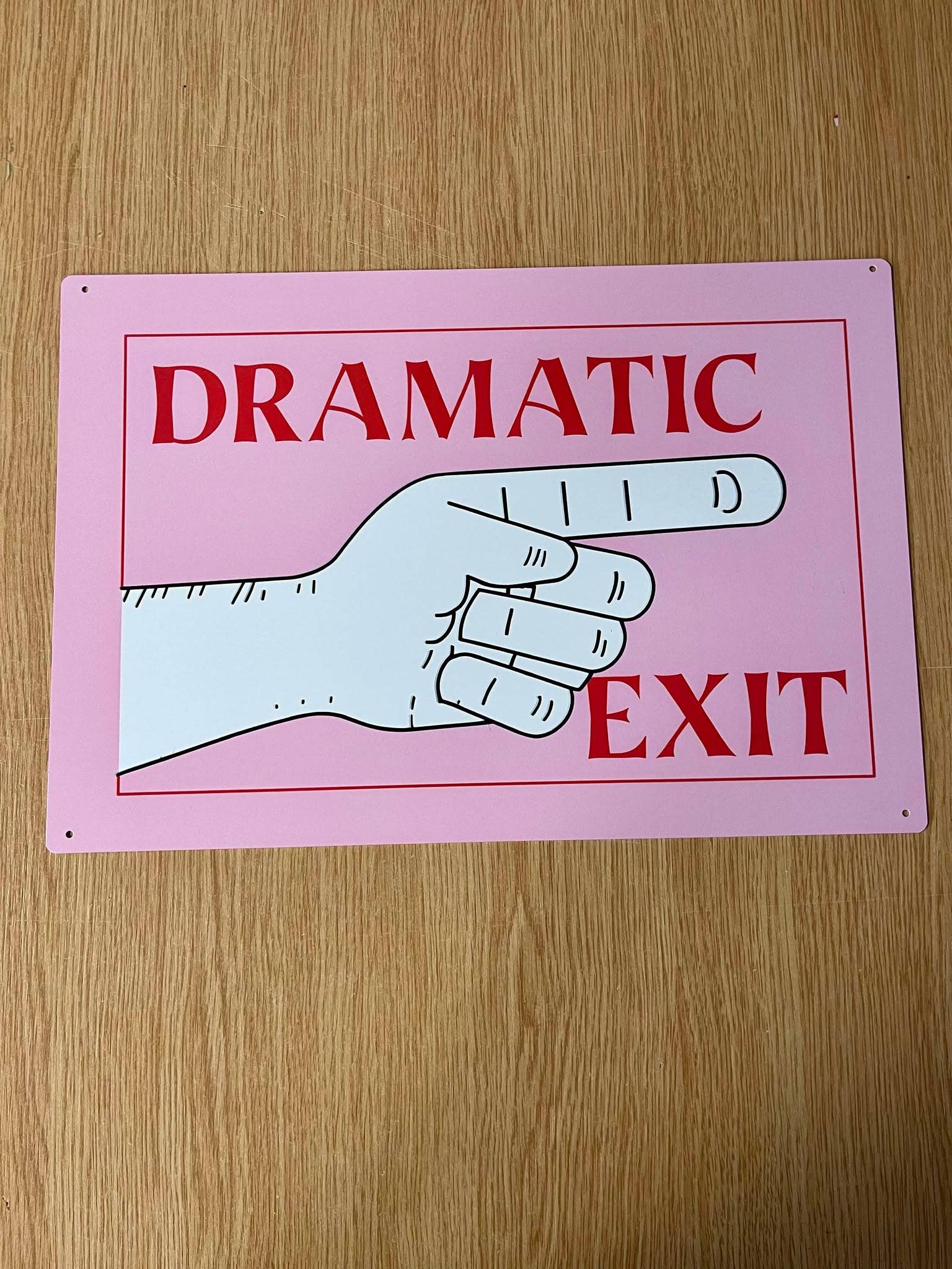 Dramatic Exit Pointing Hand Metal Sign Plaque: 8x10inch