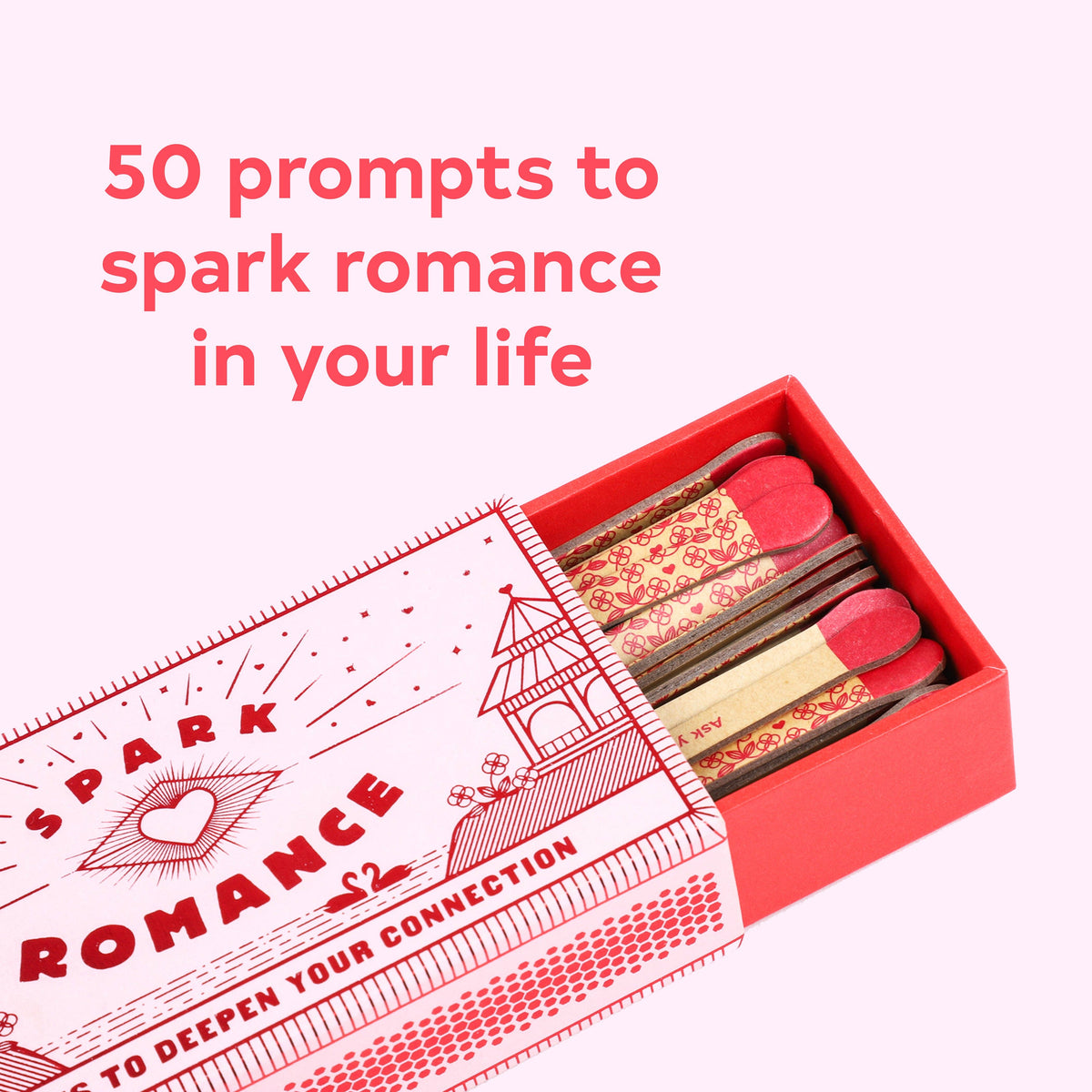 Spark Romance - 50 Ways to Deepen Your Connection
