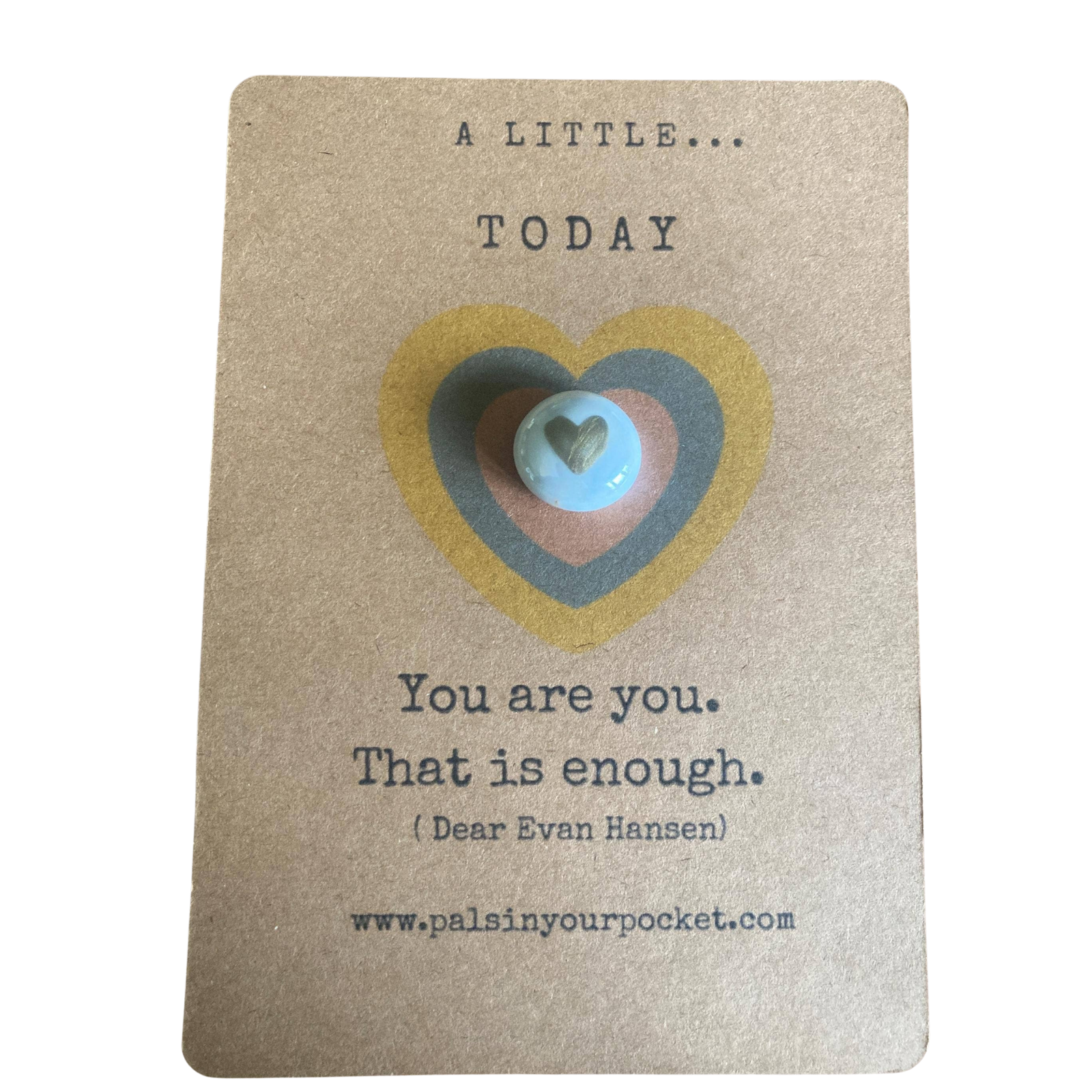Dear Evan Hansen Inspired Affirmation Stone