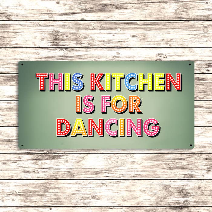 This Kitchen Is For Dancing Sign – Fun Colorful Metal Sign: 16x8inch