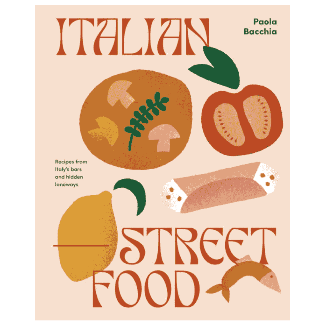 Italian Street Food - Recipe Book