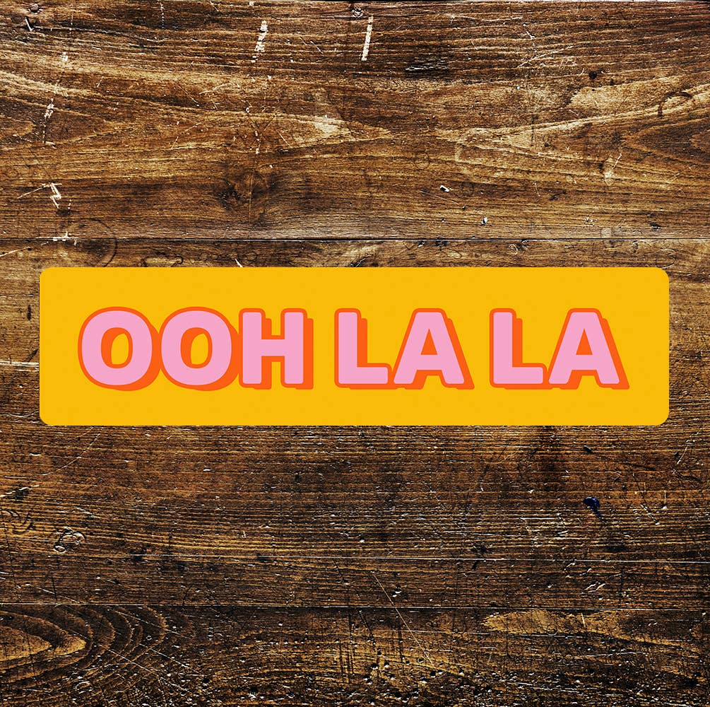 OOH LA LA Orange And Pink  Metal Sign: 12x3inch