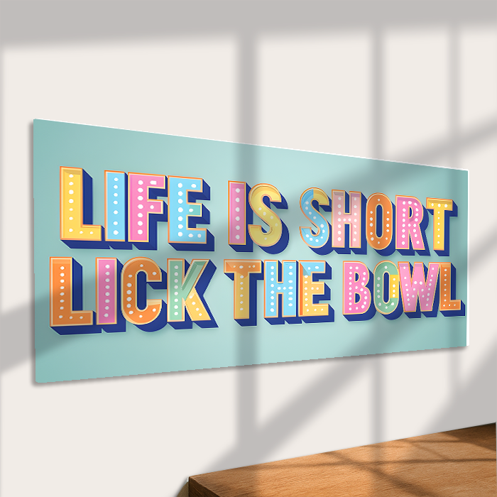 Life Is Short Lick the Bowl Sign Metal Sign Fun Kitchen Art: 16x8inch